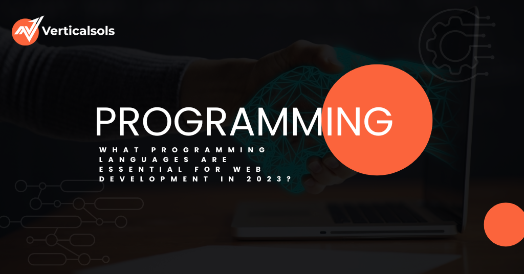 What programming languages are essential for web development in 2023?